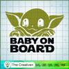 Baby On Board Yoda SVG Cut File for Cricut & Silhouette