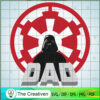 Dad Logo Galactic Empire Symbol SVG, Star Wars SVG, Galactic SVG 3 12 starwars copy