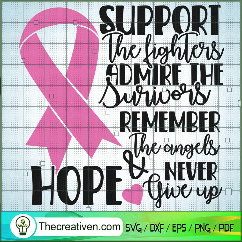 Support The Fighters SVG, Cancer SVG, Breast Cancer Awareness SVG 1 Support The Fighters SVG, Cancer SVG, Breast Cancer Awareness SVG