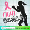 Fight Cancer SVG, Cancer SVG, Breast Cancer Awareness SVG 3 fight cancer copy