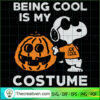 Being Cool is My Costume SVG Cut File for Cricut & Silhouette 3 20 copy 20