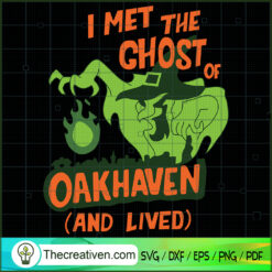 I Met the Ghost of Oakhaven SVG Cut File for Cricut & Silhouette