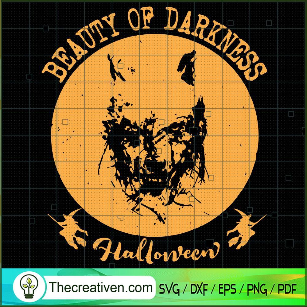 Beauty Of Darkness Halloween SVG, Scary SVG, Halloween SVG 1 Beauty Of Darkness Halloween SVG, Scary SVG, Halloween SVG