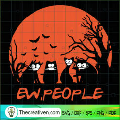 Ew People SVG, Scary SVG, Halloween SVG