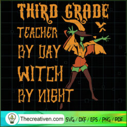Third Grade Teacher By Day W SVG Cut File for Cricut