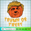 Trump or Treat Halloween SVG, Scary SVG, Halloween SVG 2 1 copy 20