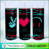 Peace Love Tiktok 20oz Tumbler Wrap – Digital Download 5 12.1 copy 5