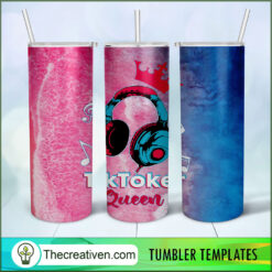 Tiktoker Queen 20oz Tumbler Wrap – Digital Download