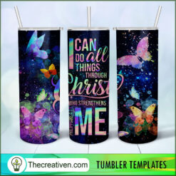 I Can Do All Things Through Ch Tumbler Wrap Download