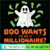 Boo Wants to Be a Millionaire SVG, Scary SVG, Halloween SVG 2 24 copy 16