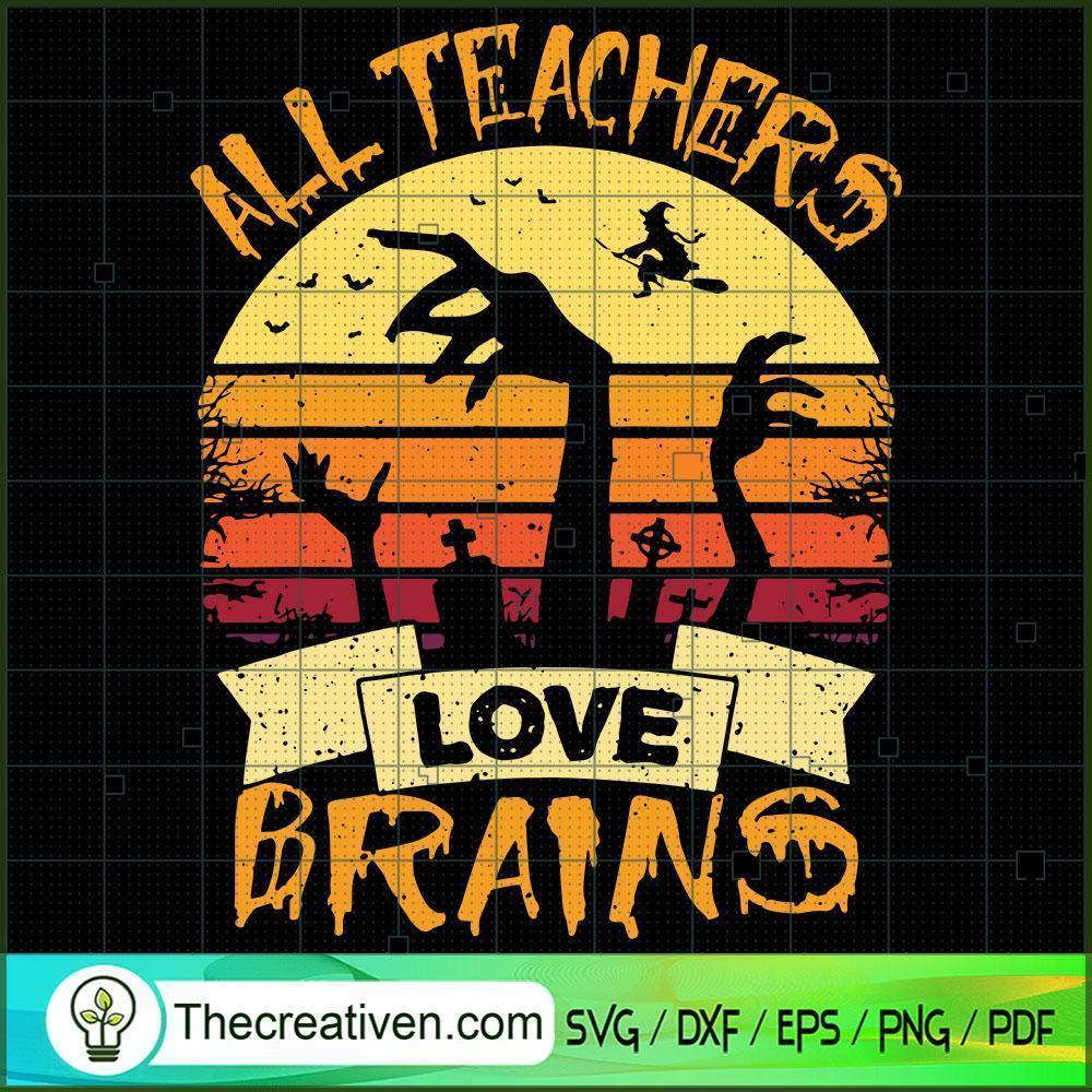All Teachers Love Brains SVG, Scary SVG, Halloween SVG 1 21 copy 18