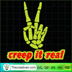 Creep It Real SVG, Halloween SVG, Horror SVG