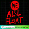 We All Float SVG, Halloween SVG, Horror SVG 2 32 copy 12