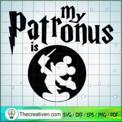 My Patronus Is Mickey SVG, Hogwarts SVG, Harry Potter SVG