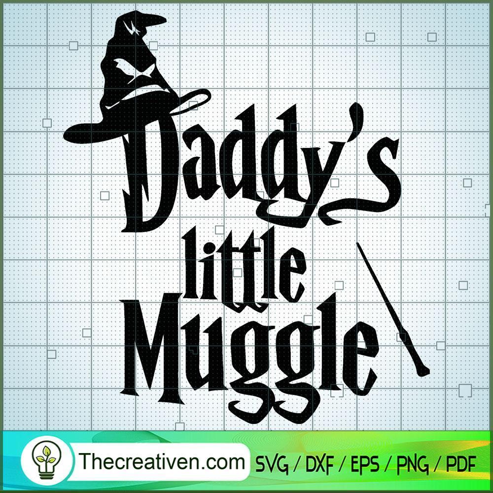 Daddy's Little Muggle SVG, Hogwarts SVG, Harry Potter SVG 1 Daddy's Little Muggle SVG, Hogwarts SVG, Harry Potter SVG