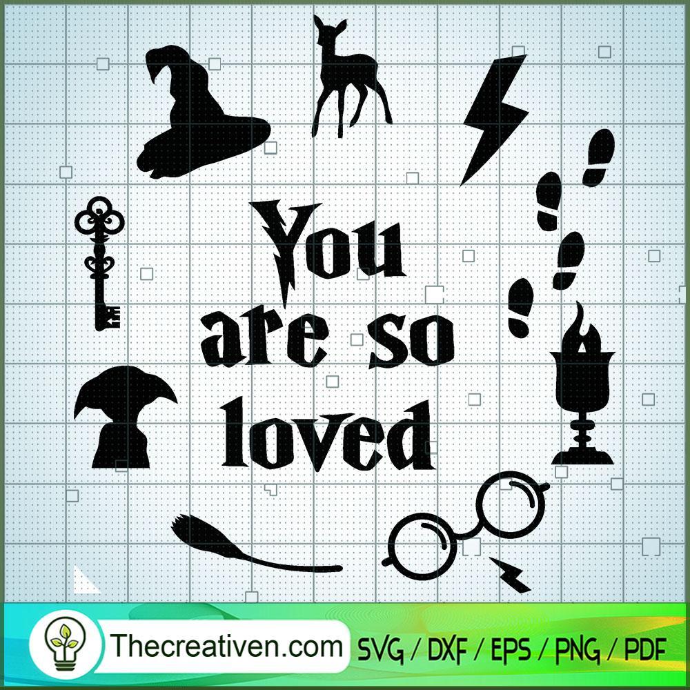 You Are So Loved SVG, Hogwarts SVG, Harry Potter SVG 1 You Are So Loved SVG, Hogwarts SVG, Harry Potter SVG