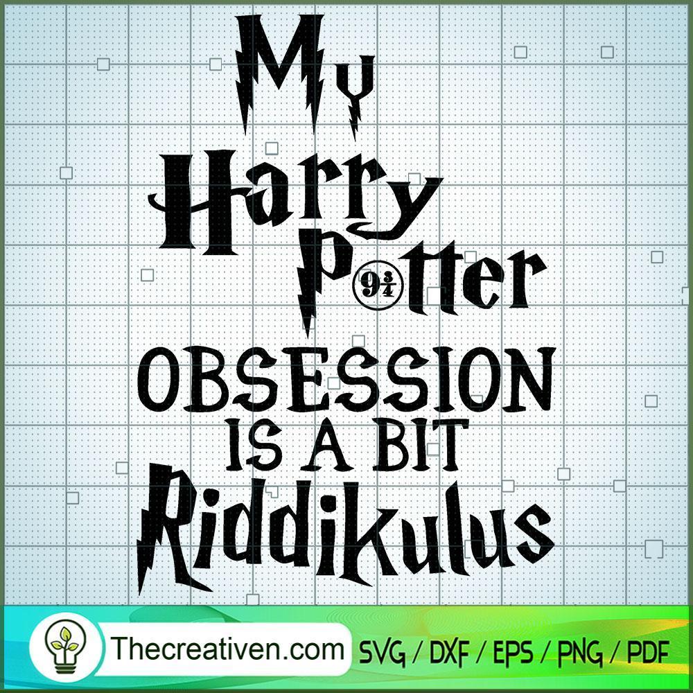 My Harry Potter Obsession Is SVG Cut File for Cricut 1 My Harry Potter Obsession Is SVG Cut File for Cricut