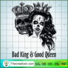 Bad King & Good Queen SVG Cut File for Cricut & Silhouette 3 51 copy 5