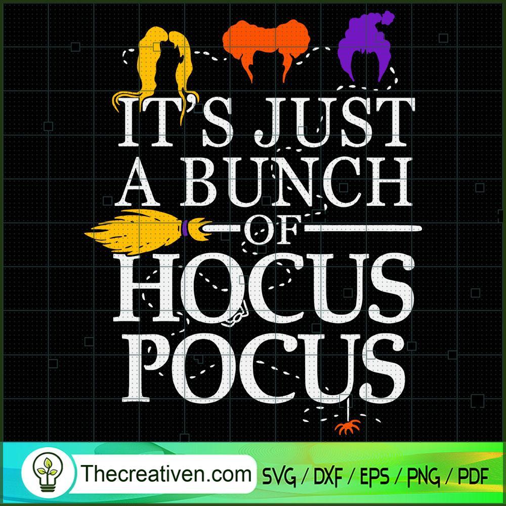 It's Just a Bunch of Hocus Pocus SVG Cut File for Cric Design 33853 1 It's Just a Bunch of Hocus Pocus SVG Cut File for Cric Design 33853