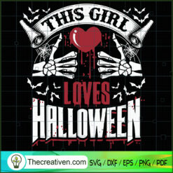 This Girl Loves Halloween SVG Cut File for Cricut & Si Design 33776