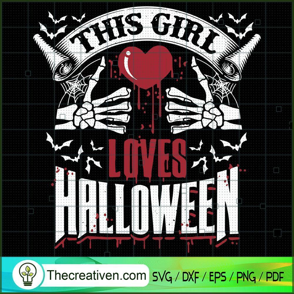 This Girl Loves Halloween SVG, Horror SVG, Halloween SVG, Halloween Scary SVG 1 76 copy 4