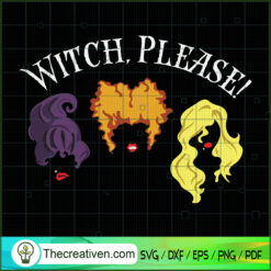 Witch Please SVG Cut File for Cricut & Silhouette Design 33773
