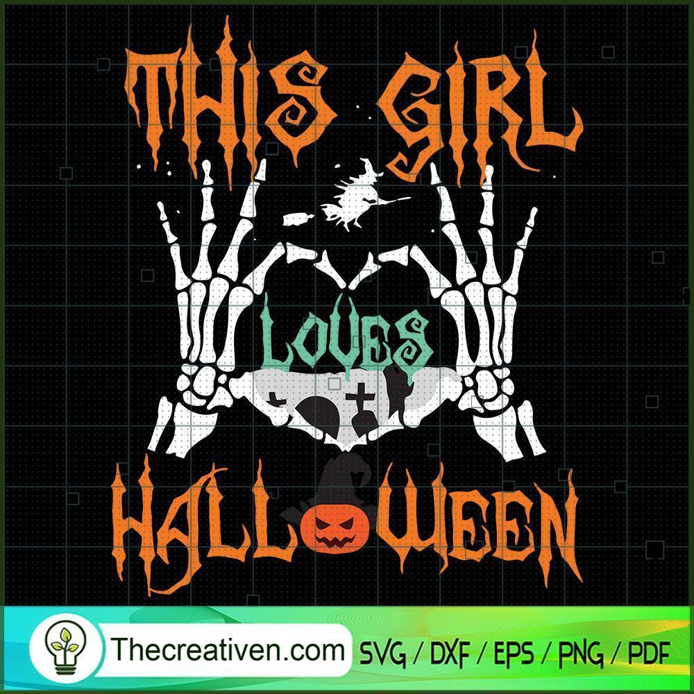 This Girl Loves Halloween SVG, Horror SVG, Halloween SVG, Halloween Scary SVG 1 25 copy 13