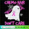 Chemo Hair Don't Care SVG, Horror SVG, Halloween SVG, Halloween Scary SVG 3 23 copy 14