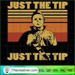 Just the Tip SVG Cut File for Cricut & Silhouette