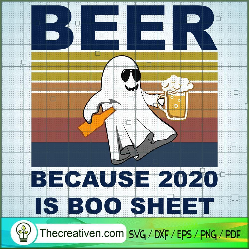 Beer Because 2020 is Boo Sheet SVG, Horror SVG, Halloween SVG, Halloween Scary SVG 1 106 copy 4