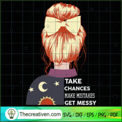 Take Chances Make Mistakes G SVG Cut File for Cricut
