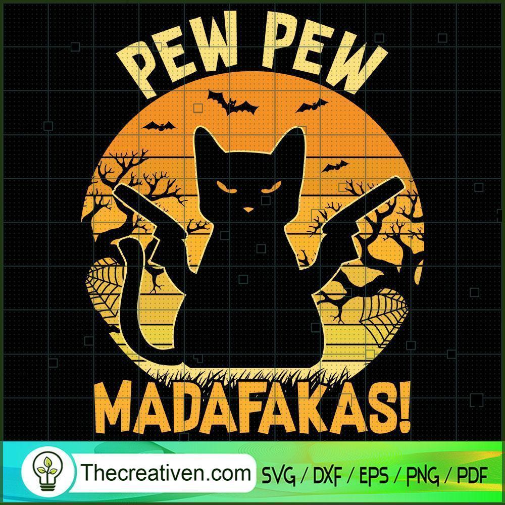 Cat Pew Pew Madafakas Halloween SVG Cut File for Cricut & Silhouette 1 Cat Pew Pew Madafakas Halloween SVG Cut File for Cricut & Silhouette