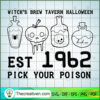 Witchs Brew Tavern Halloween SVG Cut File for Cricut