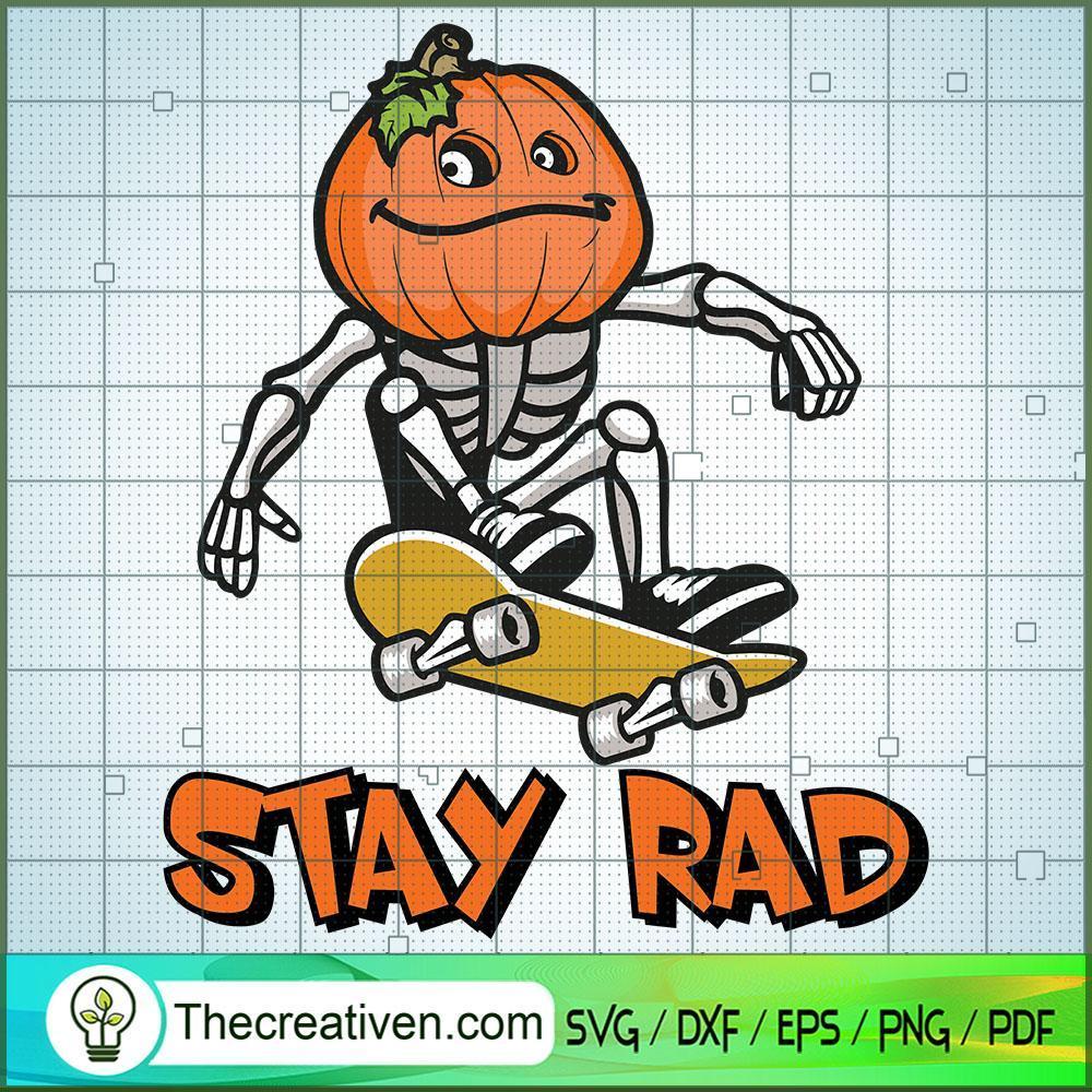 Stay Rad Skateboarding Skele SVG Cut File for Cricut 1 Stay Rad Skateboarding Skele SVG Cut File for Cricut