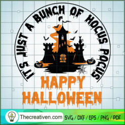 Happy Halloween Its Just a B SVG Cut File for Cricut