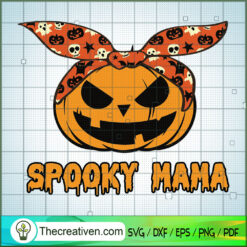 Halloween Spooky Mama Pumpki SVG Cut File for Cricut