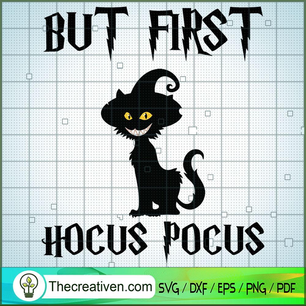 Halloween but First Hocus Po SVG Cut File for Cricut 1 Halloween but First Hocus Po SVG Cut File for Cricut