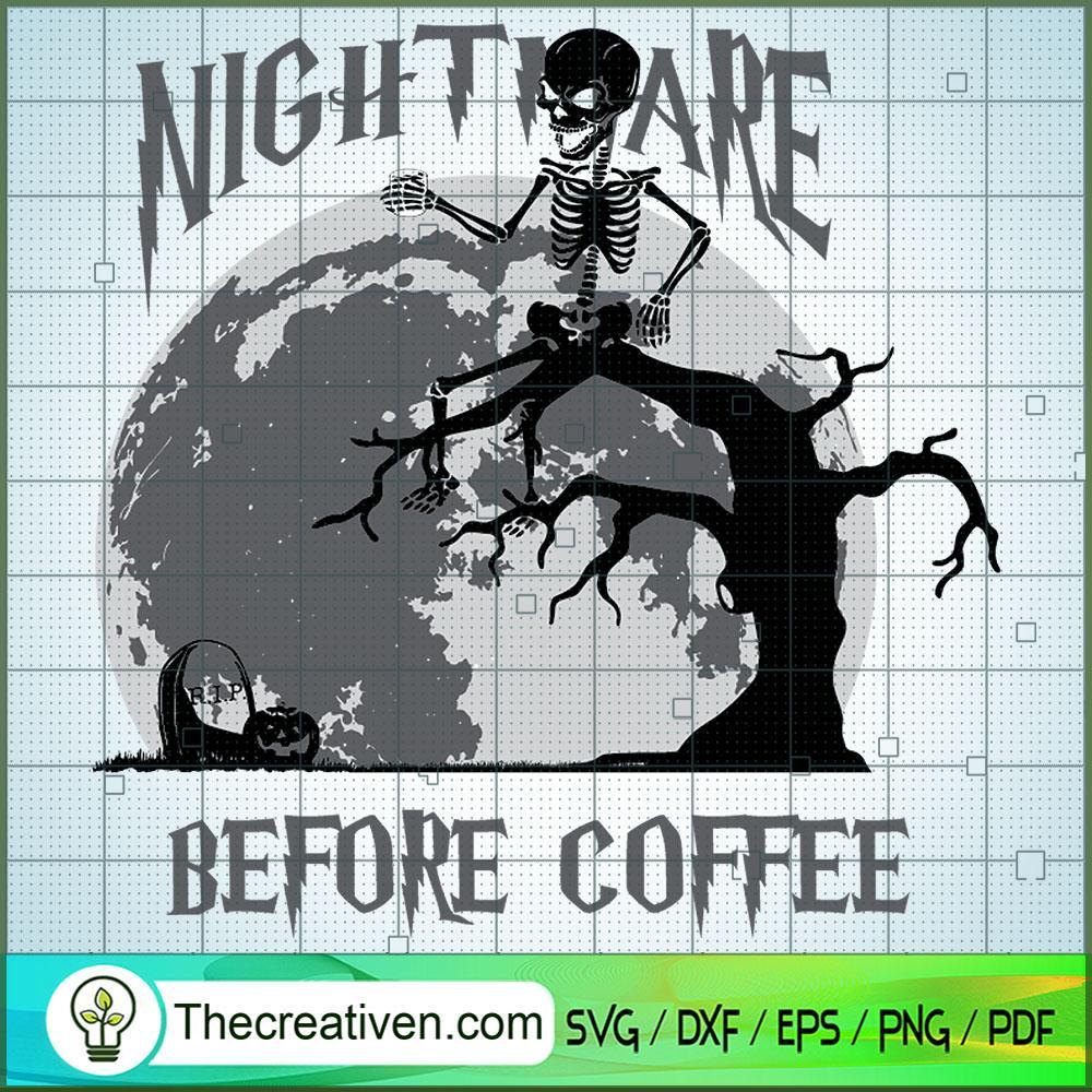 Halloween Nightmare Before Coffee SVG, Horror SVG, Halloween SVG, Scary SVG 1 16 copy 13