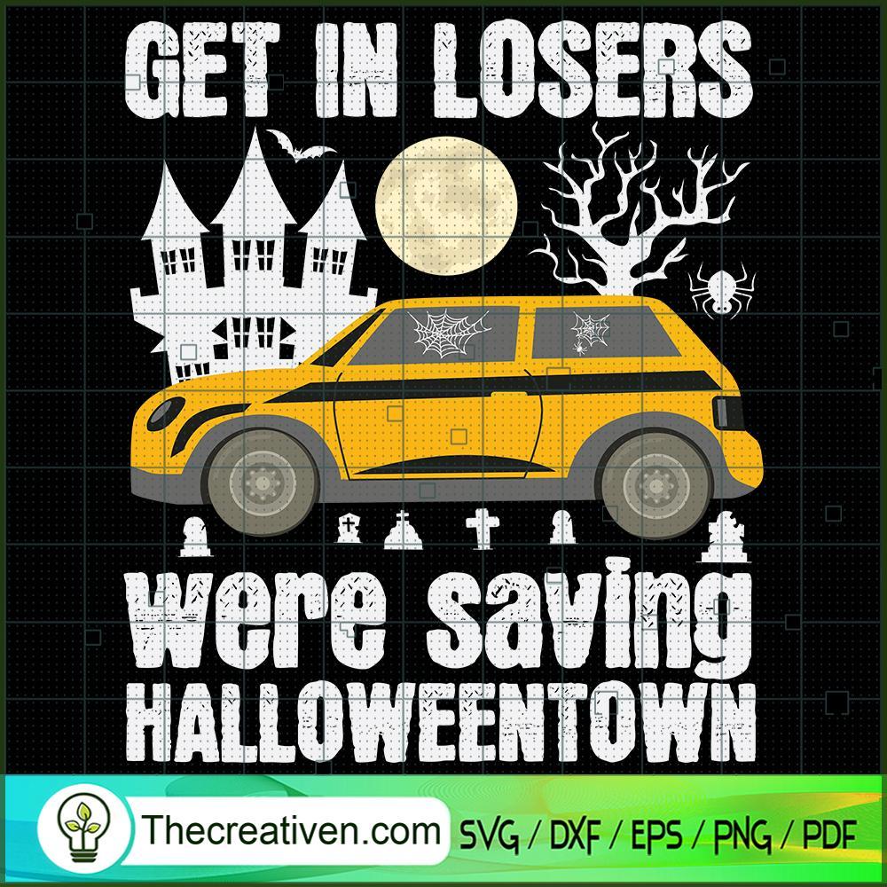 Get In Loser We Are Saving H SVG Cut File for Cricut Design 32520 1 Get In Loser We Are Saving H SVG Cut File for Cricut Design 32520