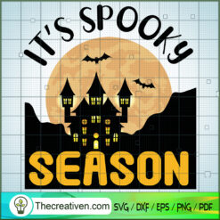 It's Spooky Season SVG, Spooky SVG, Halloween SVG