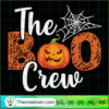 The Boo Crew SVG, Boo Crew SVG, Halloween SVG 2 13 copy 12