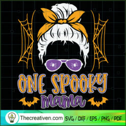 One Spooky Mama SVG, Mama SVG, Halloween SVG