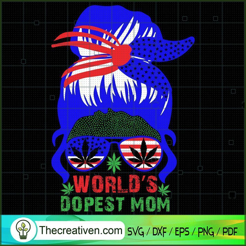 World's Dopest Mom SVG Cut File for Cricut & Silhouette 1 World's Dopest Mom SVG Cut File for Cricut & Silhouette