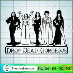 Drop Dead Gorgeous SVG Cut File for Cricut & Silhouett Design 32181