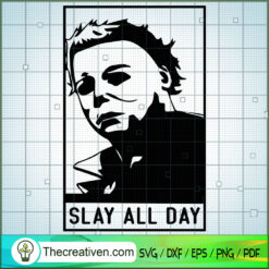 Slay All Day SVG Cut File for Cricut & Silhouette Design 32091
