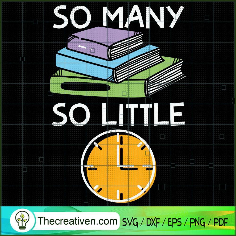 So Many So Little SVG, Book Lovers SVG, Reading Book SVG 1 So Many So Little SVG, Book Lovers SVG, Reading Book SVG