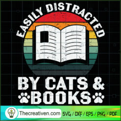 Easily Distracted By Cats & Books SVG Cut File for Cricut & Silhouette