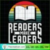 Readers Make Leaders SVG, Book Lovers SVG, Reading Book SVG 3 Unlimab 210722 NT 08 copy