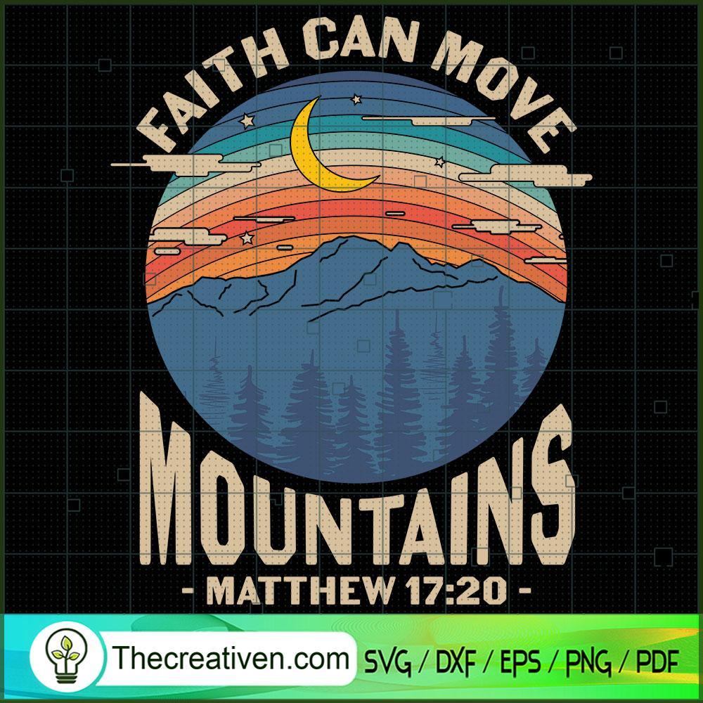 Faith Can Move Moutains SVG, God SVG, Jesus Christ SVG 1 Unlimab 210709 NT 02 copy