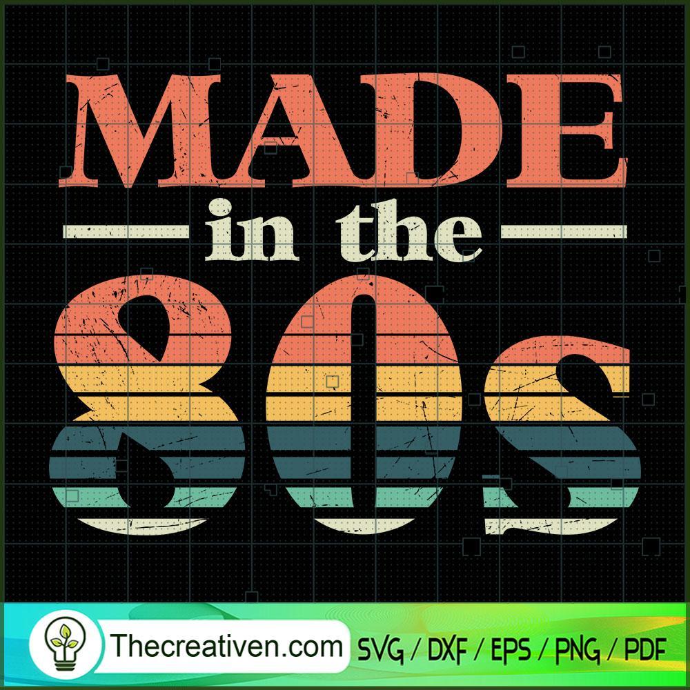 Made In The 80S SVG, Retro SVG, Vintage SVG, Music SVG 1 Unlimab 210707 NT 19 copy 1